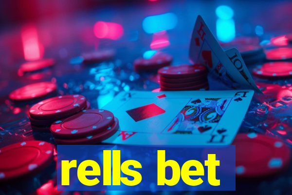 rells bet