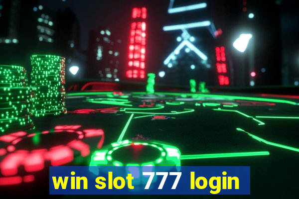 win slot 777 login