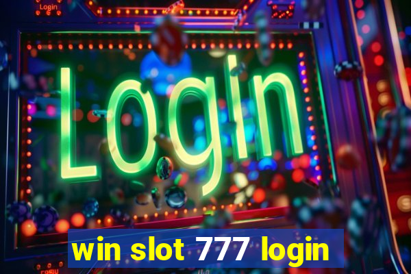 win slot 777 login