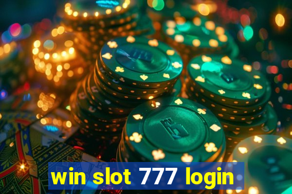 win slot 777 login