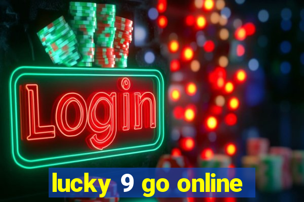 lucky 9 go online