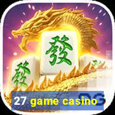 27 game casino