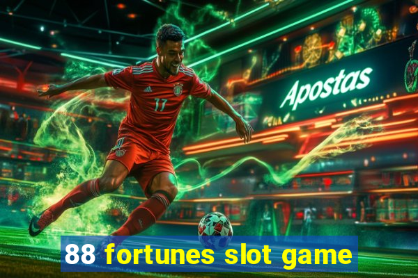 88 fortunes slot game