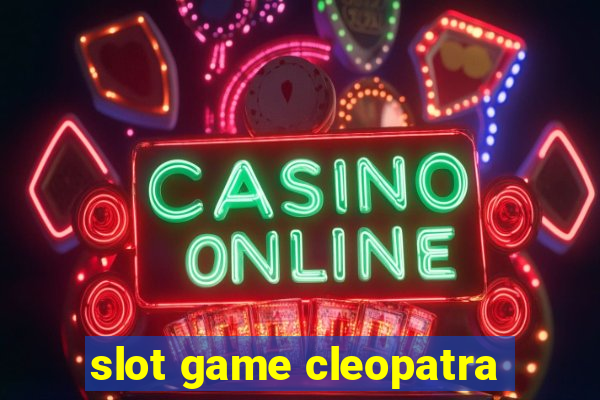 slot game cleopatra