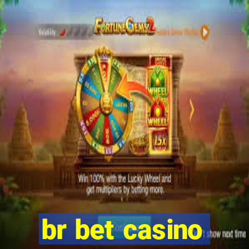 br bet casino