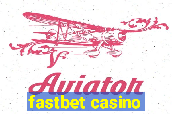 fastbet casino