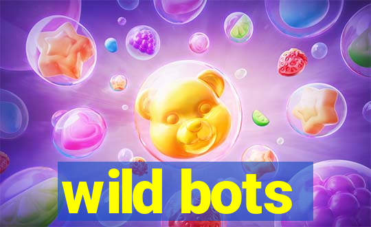 wild bots