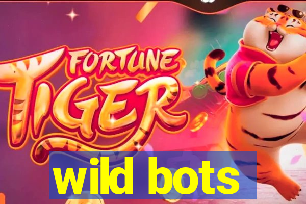 wild bots