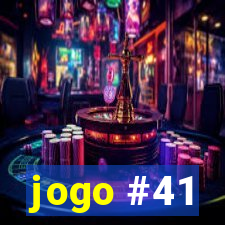 jogo #41