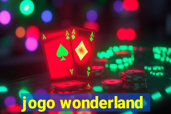 jogo wonderland