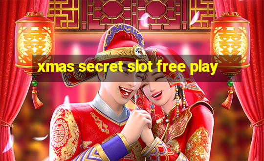 xmas secret slot free play