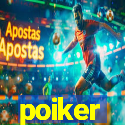 poiker