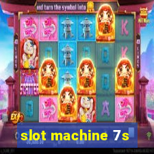 slot machine 7s