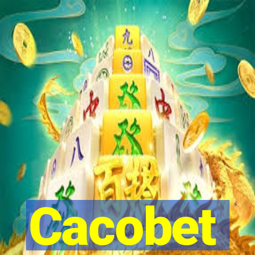 Cacobet