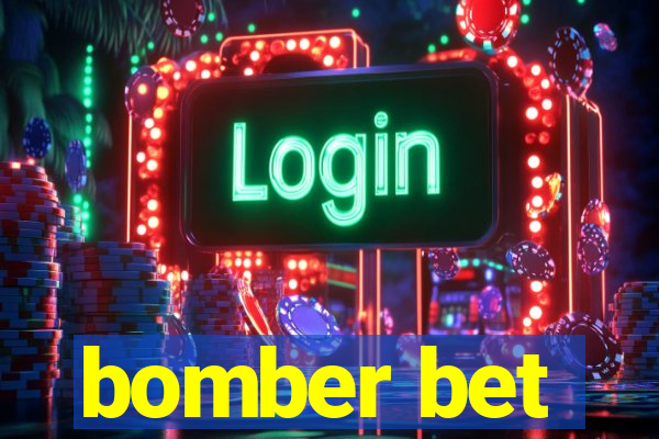 bomber bet