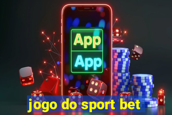 jogo do sport bet