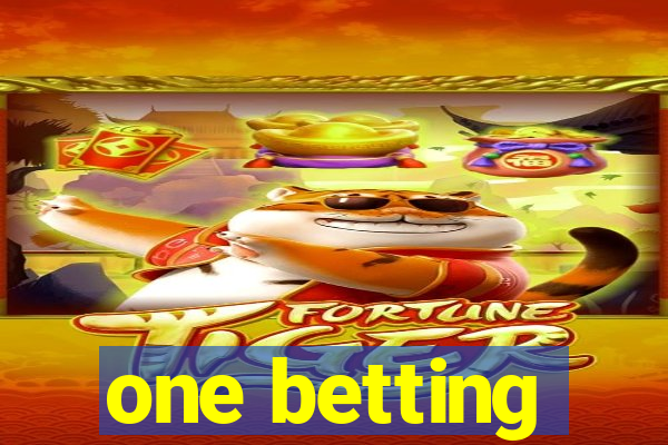 one betting