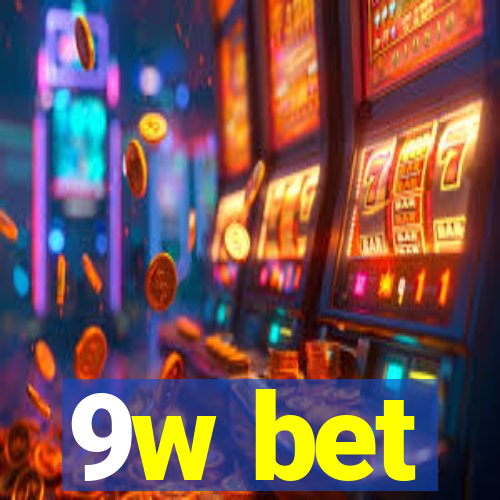 9w bet