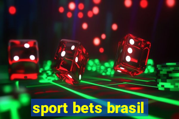 sport bets brasil