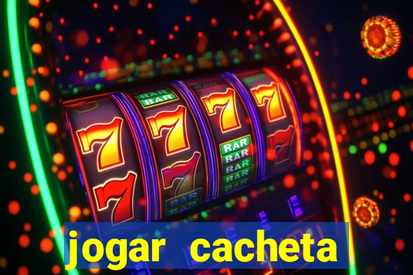 jogar cacheta online apostado