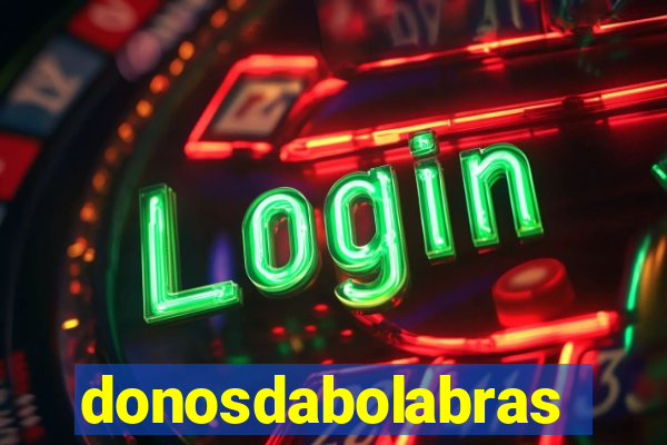 donosdabolabrasil.net