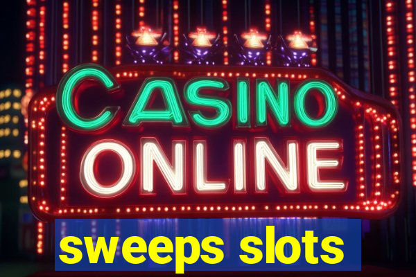 sweeps slots