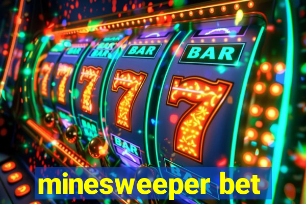 minesweeper bet