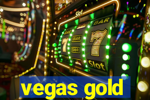 vegas gold