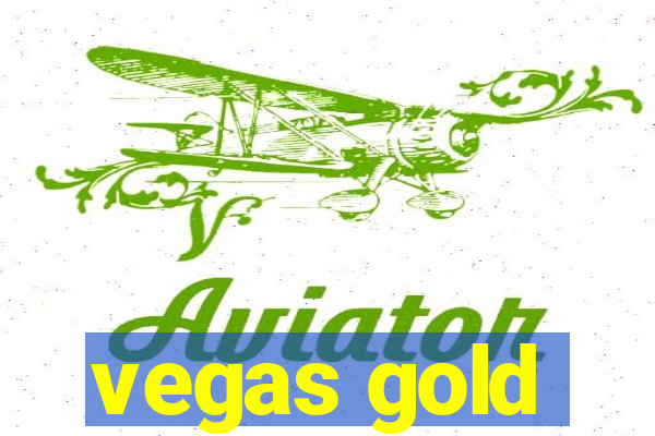 vegas gold