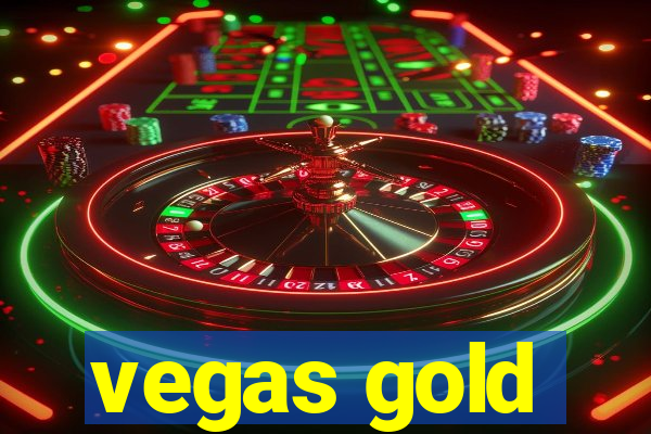 vegas gold