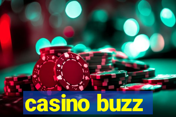 casino buzz