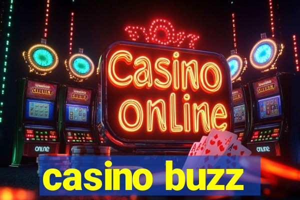 casino buzz