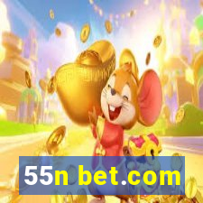 55n bet.com