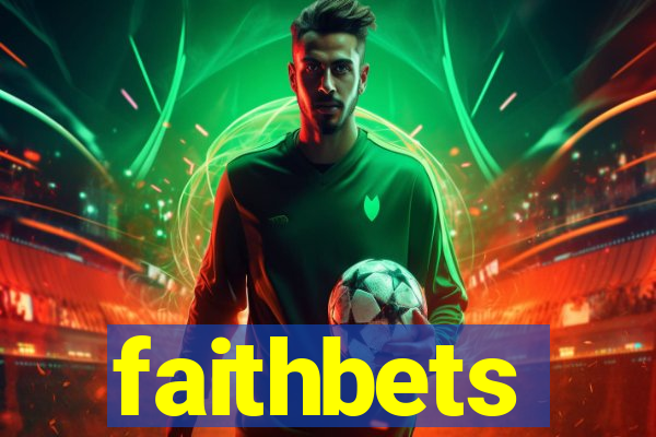 faithbets