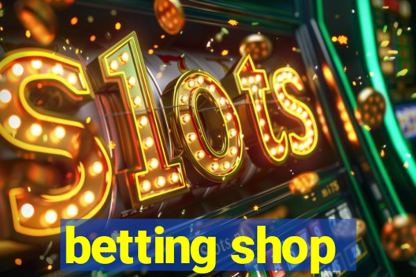 betting shop