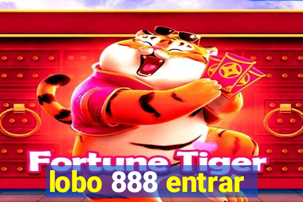 lobo 888 entrar