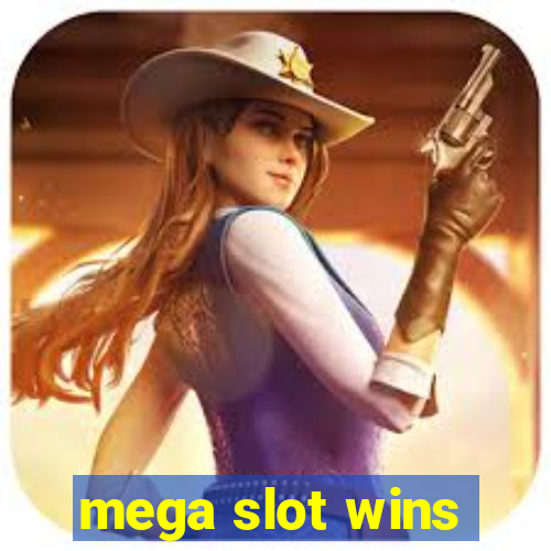 mega slot wins