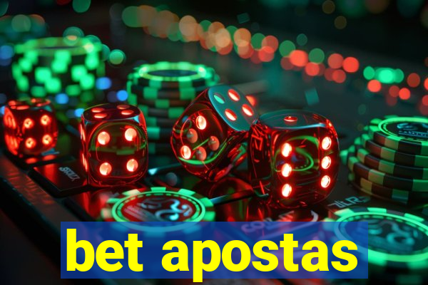 bet apostas