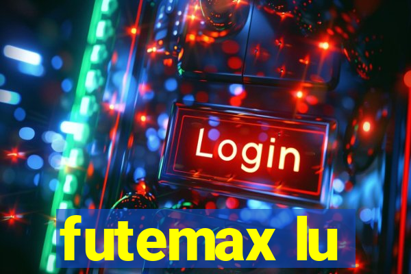 futemax lu