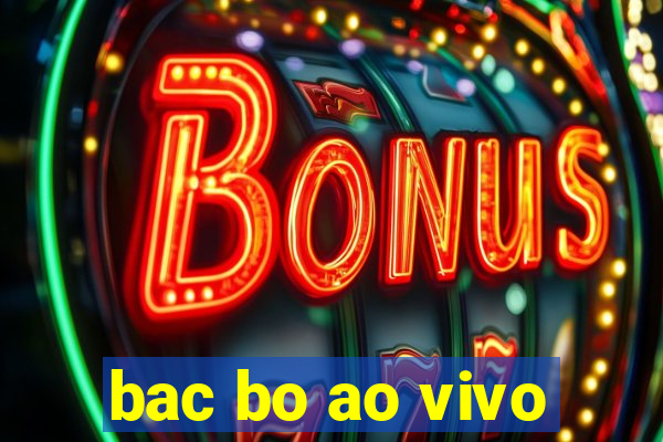 bac bo ao vivo