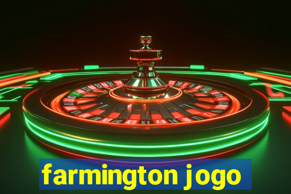 farmington jogo