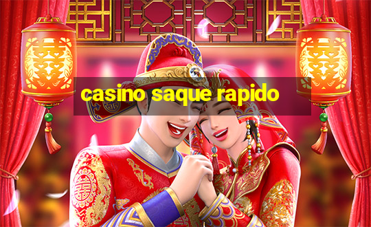 casino saque rapido