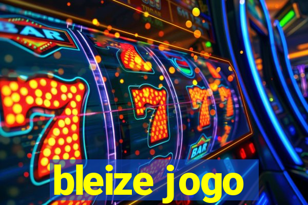 bleize jogo