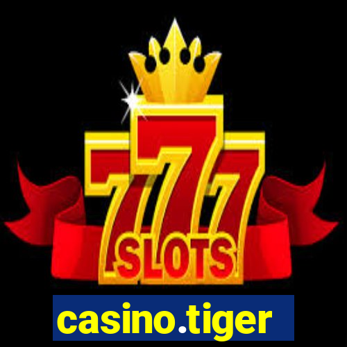 casino.tiger