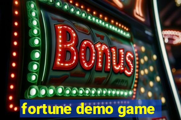 fortune demo game