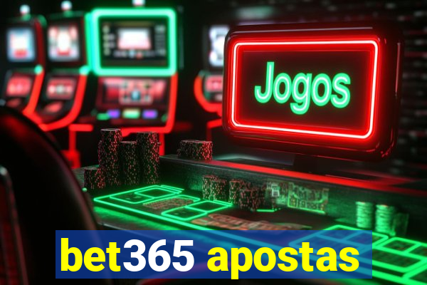 bet365 apostas