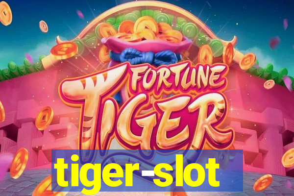 tiger-slot