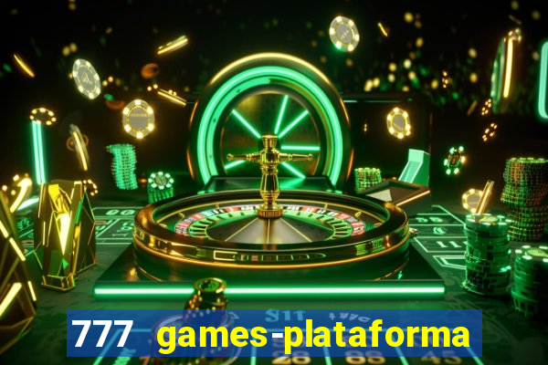 777 games-plataforma de casino en linea