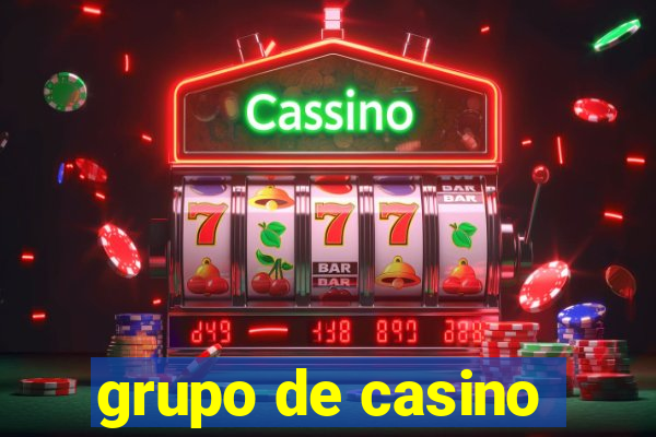 grupo de casino