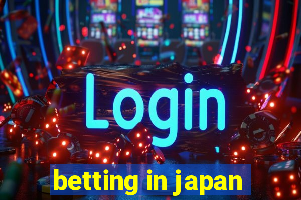 betting in japan